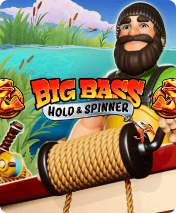 Big Bass - Hold & Spinner