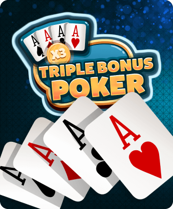 TRIPLE BONUS POKER